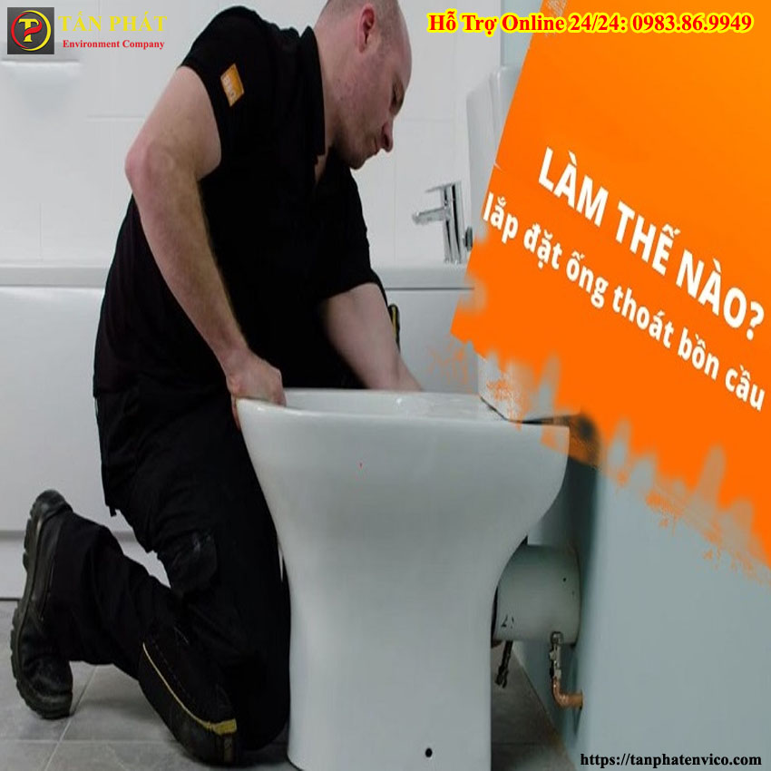 lắp đặt ống thoát bồn cầu